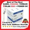Kabel Coaxial Terbaik COLAN RG6+Power DC 300M Tarikan Utk Gambar Bisa Sampai 300M OK Rp800.000.-