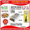 Adaptor Switcing / Power Supplay / Adaptor Jaring Output DC12V 10A Besar+Kabel A/C cctv21 Harga Promo cctv21-WA-0816772277